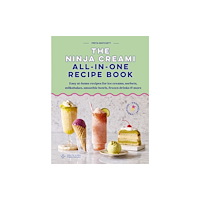 Quarto Publishing Plc The Ninja Creami All-In-One Recipe Book (inbunden, eng)
