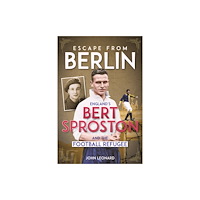 Pitch Publishing Ltd Escape from Berlin (inbunden, eng)