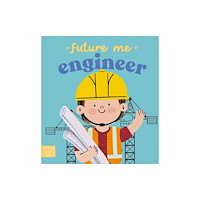 Magic Cat Publishing Future Me: Engineer (bok, board book, eng)