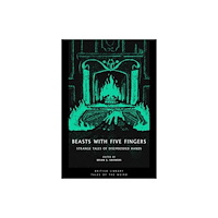 British Library Publishing Beasts with Five Fingers (häftad, eng)