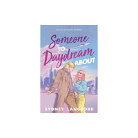 Farrar, Straus & Giroux Inc Someone to Daydream About (inbunden, eng)