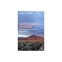 Taylor & francis ltd Native American Religions (häftad, eng)