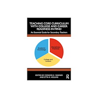 Taylor & francis ltd Teaching Core Curriculum with College and Career Readiness in Mind (häftad, eng)