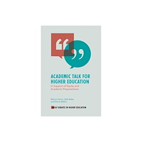 Emerald Publishing Limited Academic Talk for Higher Education (häftad, eng)