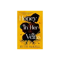 Little, Brown & Company Honey in Her Veins (häftad, eng)