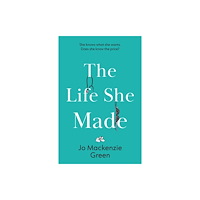 Troubador Publishing The Life She Made (häftad, eng)