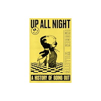 Orion Publishing Co Up All Night (inbunden, eng)