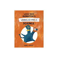 Kids Can Press Loch Ness Monster's Unbelievable Science (inbunden, eng)