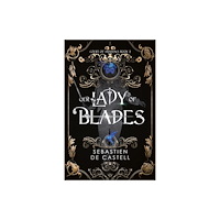 Quercus Publishing Our Lady of Blades (inbunden, eng)