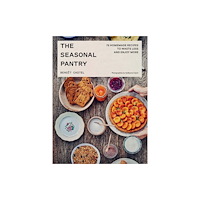 TRA Publishing The Seasonal Pantry (inbunden, eng)