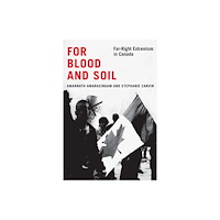 McGill-Queen's University Press For Blood and Soil (häftad, eng)