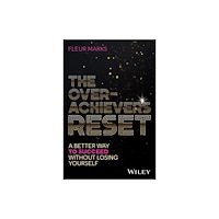 John Wiley & Sons Australia Ltd The Overachiever's Reset (häftad, eng)