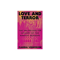Verso Books Love and Terror (inbunden, eng)