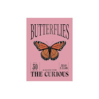Quadrille Publishing Ltd Butterflies (inbunden, eng)