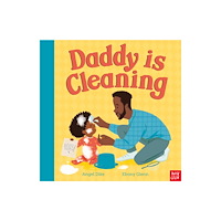 Nosy Crow Ltd Daddy Is Cleaning (inbunden, eng)