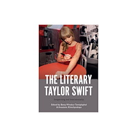 Bloomsbury Publishing PLC The Literary Taylor Swift (häftad, eng)