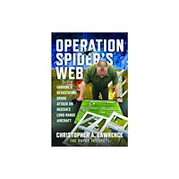 Pen & Sword Books Ltd Operation Spider’s Web (inbunden, eng)