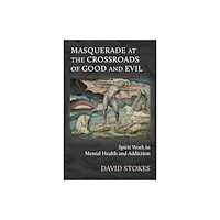 Aeon Books Ltd Masquerade at the Crossroads of Good and Evil (häftad, eng)