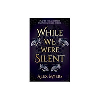 Joffe Books While We Were Silent (inbunden, eng)