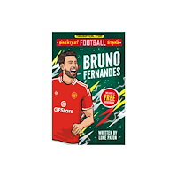 Sweet Cherry Publishing Greatest Football Stars: Bruno Fernandes (häftad, eng)
