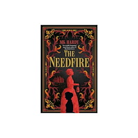Rebellion Publishing Ltd. The Needfire (häftad, eng)