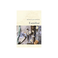 Constellations Press Familiar (inbunden, eng)
