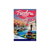 Oxford University Press Tricolore 6e edition: 14-16: Student Book 4 (häftad, eng)