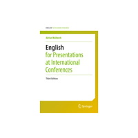 Springer Nature Switzerland AG English for Presentations at International Conferences (häftad, eng)