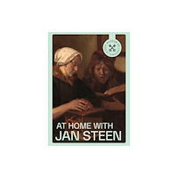 Uitgeverij de Kunst At Home with Jan Steen (häftad, eng)
