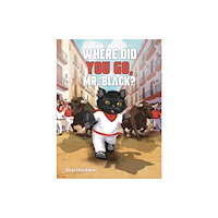 Austin Macauley Publishers LLC Where Did You Go, Mr. Black? (häftad, eng)