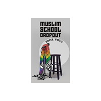 Austin Macauley Publishers LLC Muslim School Dropout (häftad, eng)