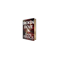 Dani Francis Broken Dove (inbunden, eng)