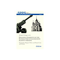 ibidem-Verlag, Jessica Haunschild u Christian Scho Religious Elements in the Russian War of Aggression Against Ukraine (häftad, eng)