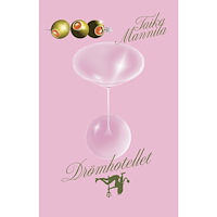 Taika Mannila Drömhotellet (inbunden)