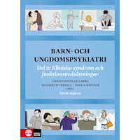 Natur & Kultur Läromedel och Akademi Barn- och ungdomspsykiatri. Del 2, Kliniska syndrom och funktionsnedsättningar (inbunden)
