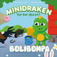 Elsa Gellermark Minidraken: Var bor djuren? (bok, board book)