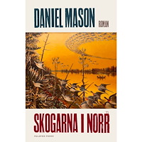 Daniel Mason Skogarna i norr (bok, danskt band)