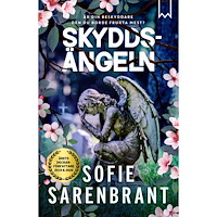 Sofie Sarenbrant Skyddsängeln (inbunden)