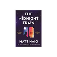 Matt Haig The Midnight Train (häftad, eng)