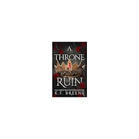 K.F. Breene A Throne of Ruin (häftad, eng)