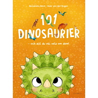 Ruby Bogen van der 101 dinosaurier och allt du vill veta om dem (inbunden)