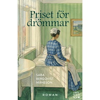 Sara Bergqvist Månsson Priset för drömmar (inbunden)