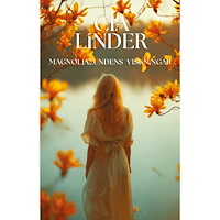 Cia Linder Magnolialundens viskningar (bok, danskt band)