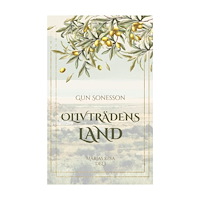 Gun Sonesson Olivträdens land (bok, danskt band)