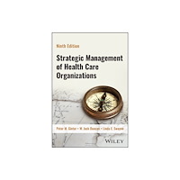John Wiley & Sons Inc Strategic Management of Health Care Organizations (häftad, eng)