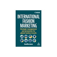 Kogan Page Ltd International Fashion Marketing (inbunden, eng)