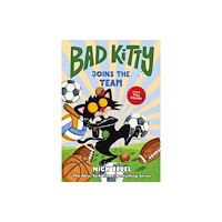 Roaring Brook Press Bad Kitty Joins the Team (inbunden, eng)