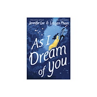 Roaring Brook Press As I Dream of You (häftad, eng)