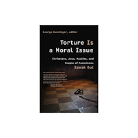 William b eerdmans publishing co Torture is a Moral Issue (häftad, eng)