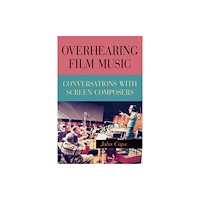 State University of New York Press Overhearing Film Music (inbunden, eng)